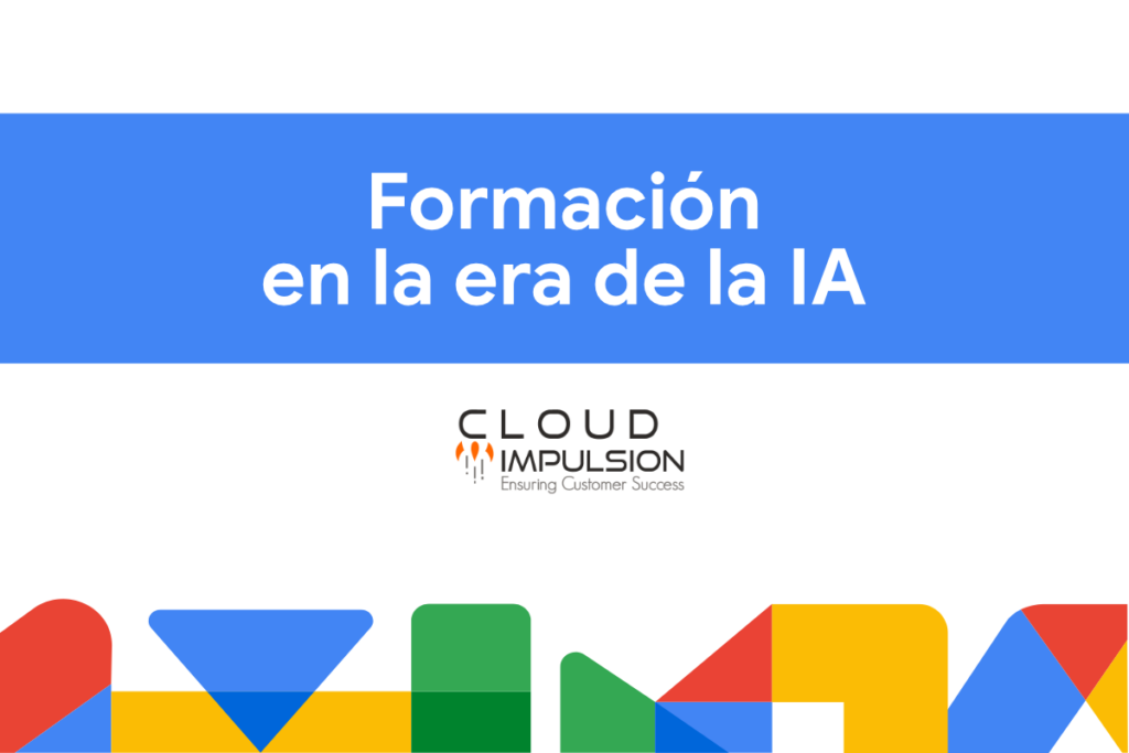 Formación en la era de la IA sobre Gemini Integrado en Workspace, por Cloudimpulsion